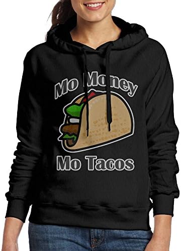 DENGDENG Mo Money Mo Tacos Woman's Hooded Sweatshirt - Pullover Hoodie, Classic &amp; Comfortable Hooded Sweatshirt