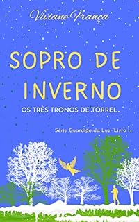 Livro Sopro de Inverno (Guardião da Luz Livro 1)