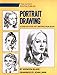 Portrait Drawing: A Step-By-Step Art Instruction Book (Artist's Painting Library)