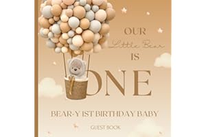 Brown Teddy Bear and Hot Air Balloon First Birthday Guest Book for Boy or Girl | Our Little Baby is One | Gender Neutral: Uni