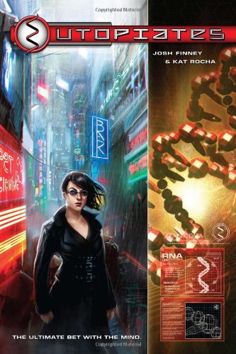 Utopiates: The Ultimate Bet with the Mind by Josh Finney