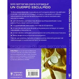 Un cuerpo esculpido (Programa de seis semanas/ Six Week Workout) (Spanish Edition)