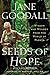 Seeds of Hope: Wisdom and Wonder from the World of Plants