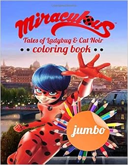 Miraculous Tales Of Ladybug And Cat Noir Jumbo Coloring Book