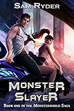 Warrior: Monster Slayer (The Monsterworld Saga Book 1)
