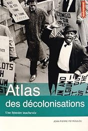 Atlas des décolonisations
