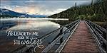 He Leadeth Me Beside the Still Waters Wood Bridge Mountain Lake 18 x 36 Wood Wall Art Sign Plaque