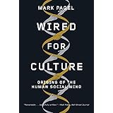 Wired for Culture: Origins of the Human Social Mind