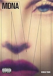 Madonna - The MDNA World Tour