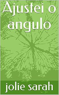 Livro Ajustei o angulo