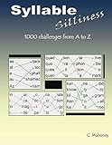 Syllable Silliness: 1000 Challenges from A to Z