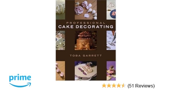 Professional Cake Decorating Toba M Garrett 9780471701361