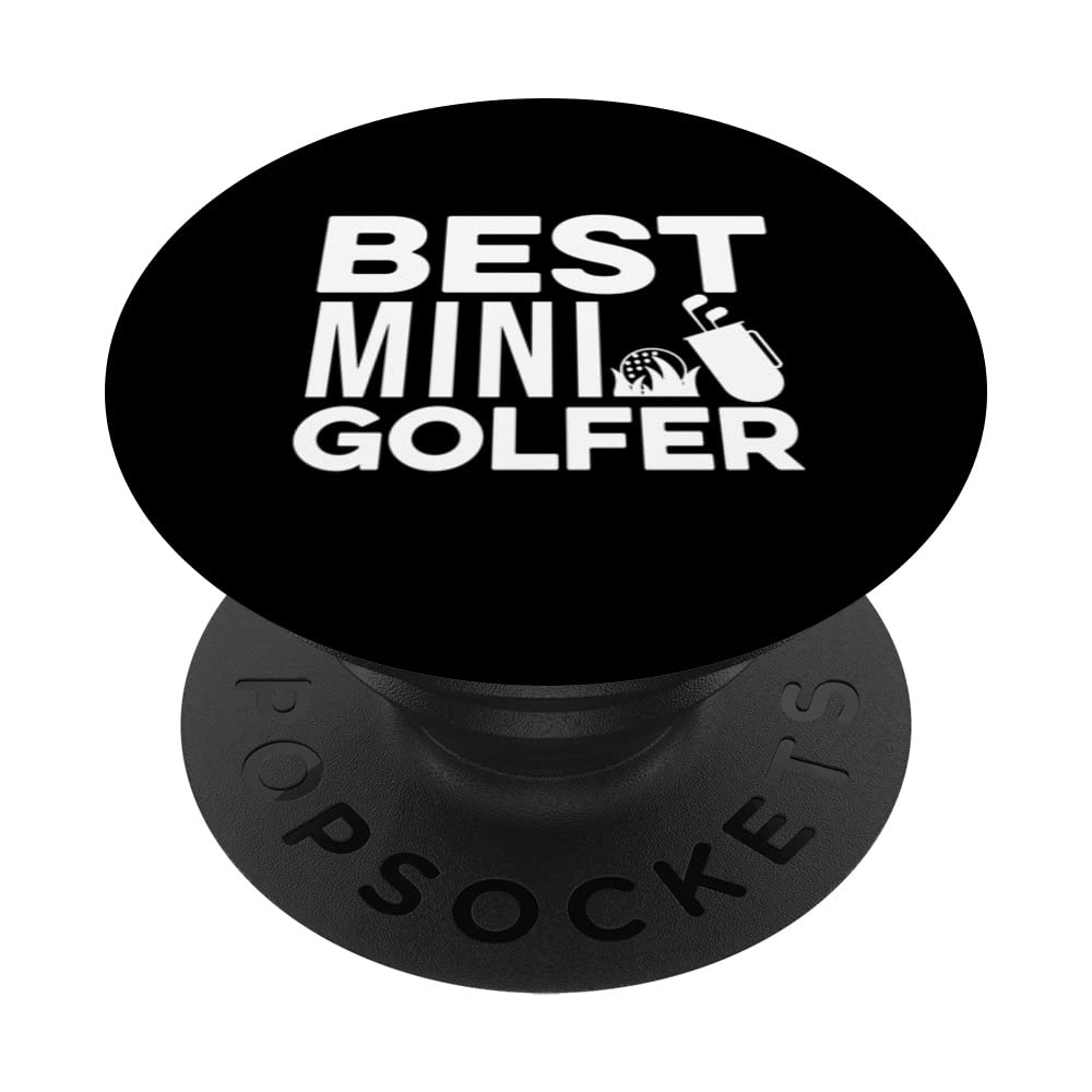 Best Mini Golfer Golf Player Golf Course Golfing Par Putter PopSockets Swappable PopGrip