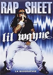 Lil Wayne : Rap Street