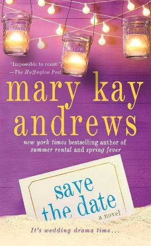 Save the Date: A Novel
