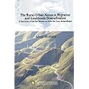The Rural-Urban Nexus in Migration and Livelihoods Diversification. A Case Study of East Este Wereda and Bahir Dar Town, Amha