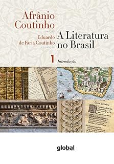 Livro A literatura no Brasil - Introdução Geral: Volume I
