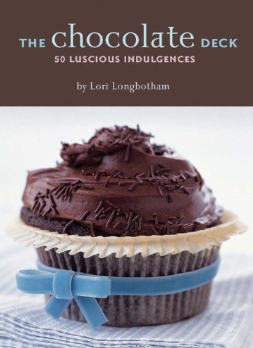 The Chocolate Deck: 50 Luscious Indulgences (Epicurean Delights) by Lori Longbotham