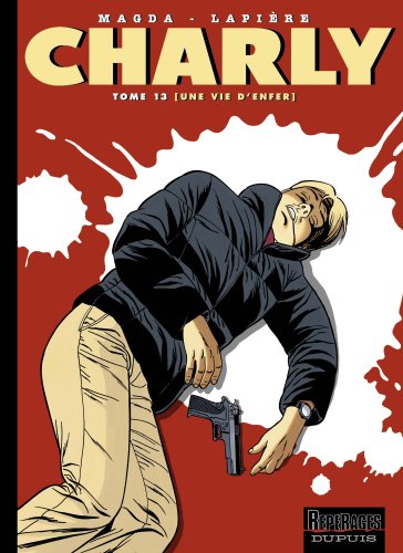 Une  vie d'enfer