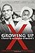 Growing Up X: A Memoir by the Daughter of Malcolm X