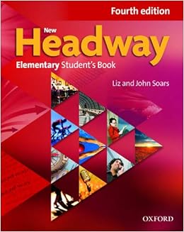 New Headway 4th Edition Elementary Student S Book 2019 Edition Soars 9780194770019 Amazon Com Books