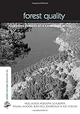 Image de Forest Quality: Assessing Forests at a Landscape Scale (The Earthscan Forest Library)