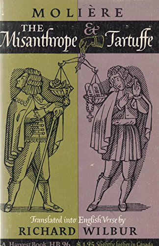 Moliere: the Misanthrope & Tartuffe