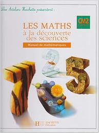 Les  maths à la découverte des sciences