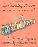 Country Bunny and the Little Gold Shoes (Sandpiper Books) by Heyward, DuBose (1995) Hardcover