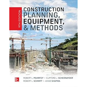 Construction Planning, Equipment, and Methods, Ninth Edition