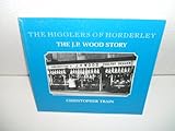 Image de The Higglers of Horderley: The J.P.Wood Story