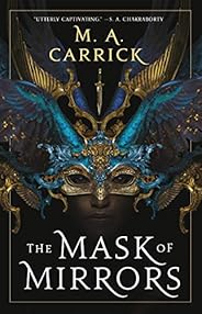 The Mask of Mirrors (Rook & Rose Boo