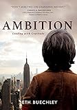 Ambition: Leading with Gratitude by Seth Buechley