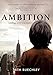 Ambition: Leading with Gratitude by Seth Buechley