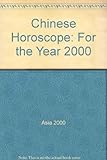 Image de Chinese Horoscope: For the Year 2000