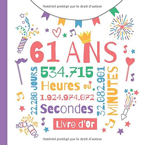 61 Ans Livre D Or Decoration Pour Le 61eme Anniversaire 61 Ans Cadeau Pour Homme Ou Femme Deco D Anniversaire Livre Pour Les Felicitations Et Photos Des Invites French