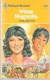 Front cover for the book White Magnolia by Margaret Way
