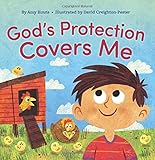 God's Protection Covers Me by Amy Houts, David Creighton-Pester