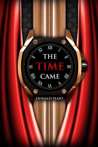The Time Came
