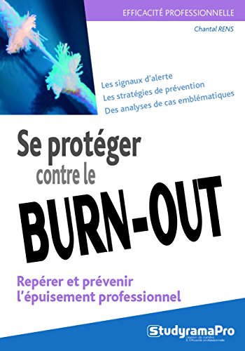 Se protéger contre le burn out