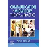 Communication in Midwifery: Theory and Practice