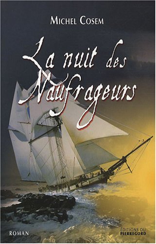 La  nuit des naufrageurs