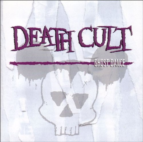 Death Cult - Ghost Dance - Zortam Music