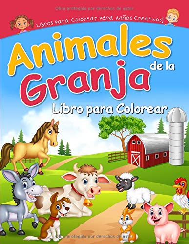 Animales De La Granja Libro Para Colorear Imagenes Para Colorear Para Ninos Creativos De Todas Las Edades Spanish Edition World Coloring 9798636020073 Amazon Com Books