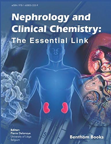 Nephrology and Clinical Chemistry: The Essential Link Paperback – February 14, 2018