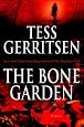 The Bone Garden A Novel Tess Gerritsen 9780345497604