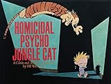 Homicidal Psycho Jungle Cat: A Calvin and Hobbes Collection (Volume 13) by Bill Watterson
