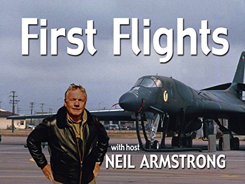 First Flights with Neil Armstrong
