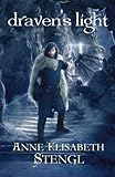 Draven's Light (Tales of Goldstone Wood)