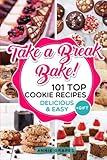 101 Top Cookie Recipes: Delicious & Easy + FREE GIFT (Cookie Cookbook, Best Cookie Recipes, Sugar Co